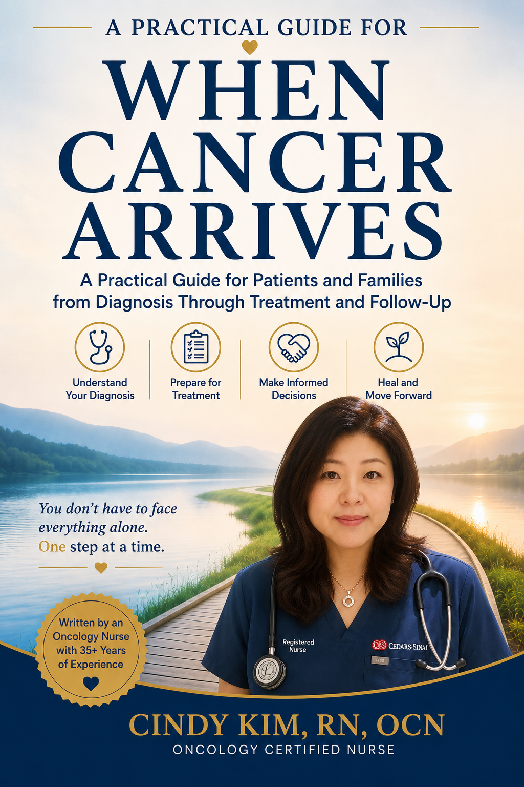 When Cancer Arrives Book cover by Cindy Kim RN, OCN